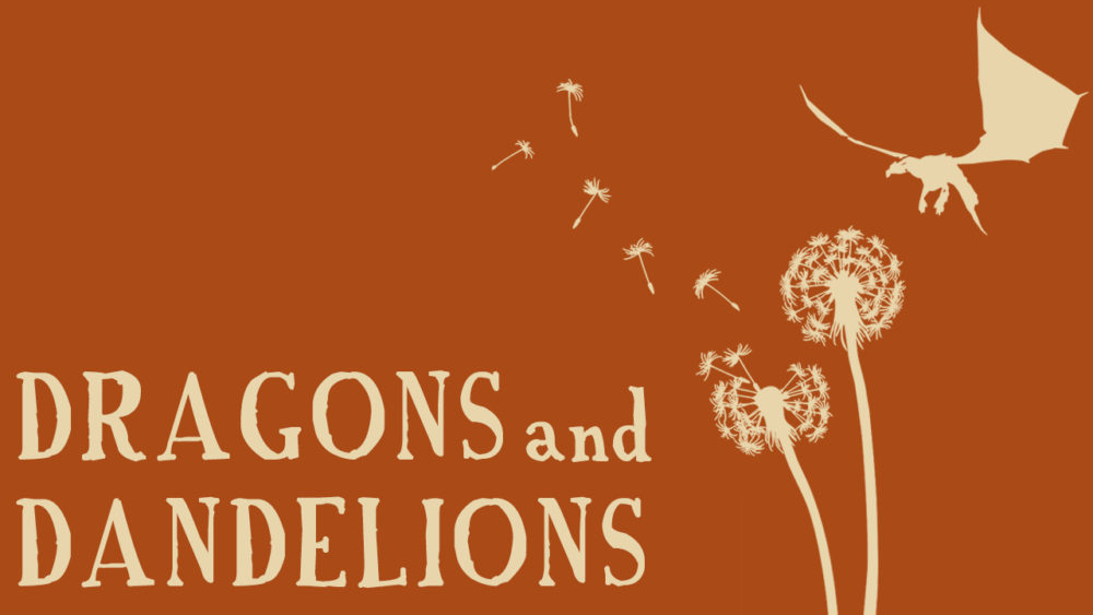 Dragons and Dandelions ASL