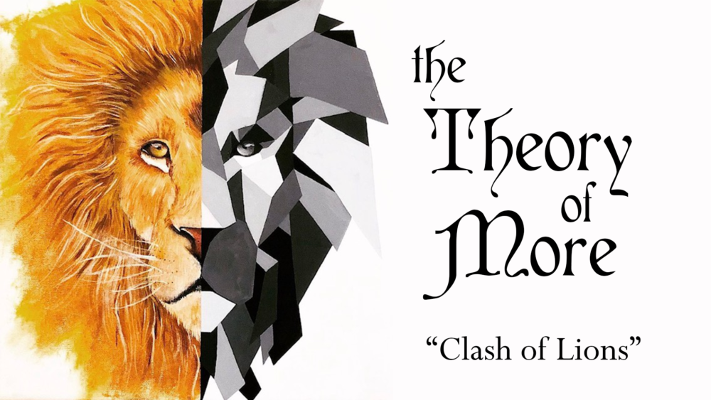 Theory of More: Clash of Lions Image