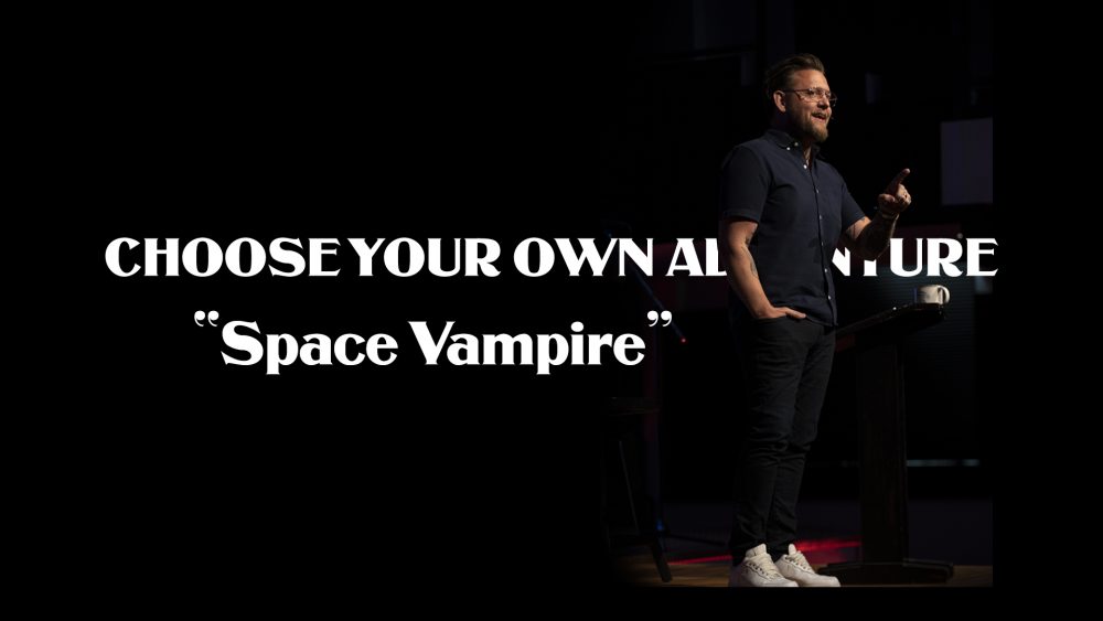 Choose Your Own Adventure: Space Vampire Image